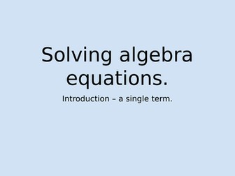 Introduction to Solving an equation with a single missing variable