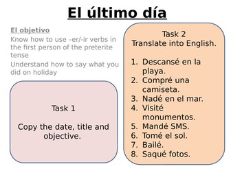 El ultimo dia - Holiday activities in the past tense