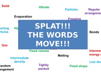 States of Matter | Moving Splat!!! | Game | Revision