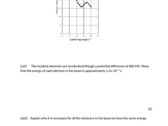 Questions on Rutherford Scattering and Electron Diffraction for nuclear radius. AQA A-level Physics.