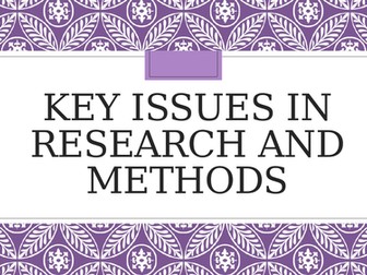 Key Issues in Research Methods
