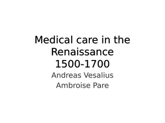 Medical Care in the Renaissance.
