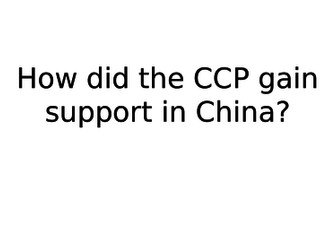 WHy did Chinese Communist Party gain support?