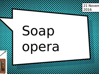 KS3 Drama - Soap Opera Unit