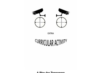 Extra Curricular Activity- A Play for Teenagers