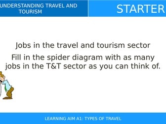 BTEC First Travel and Tourism - Unit 1