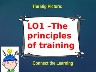 R042 - LO1 - The Principles of Training (Cambridge National)