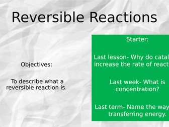 Reversible Reactions