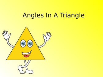 Angles in a triangle powerpoint