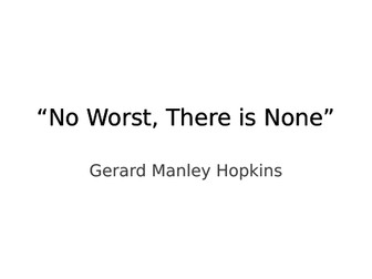 Gerard Manley Hopkins. "No Worst, There is None". Summary and analysis.