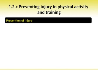 OCR GCSE PE: PowerPoint 1.2.c Preventing injury