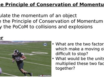 The Principle of Conservation of Momentum