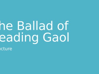 AQA A Level Literature B The Ballad of Reading Gaol