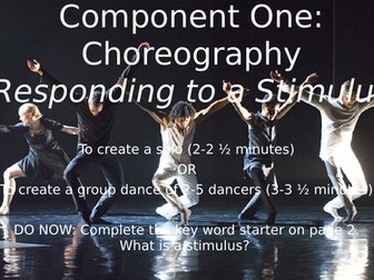 Choreography- GCSE Component 1 Responding to a Stimulus