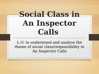 An Inspector Calls Social Class PP