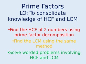 Prime factors HCF and LCM