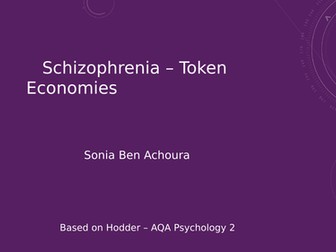 Schizophrenia treatments - Token economy