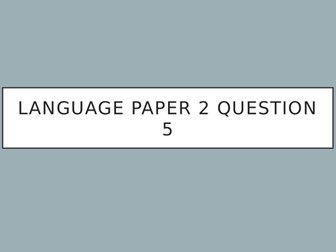 Language Paper two question five