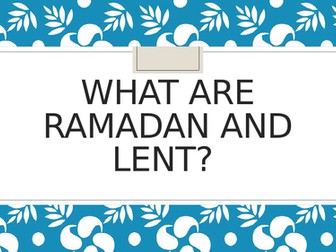 Comparison of Lent and Ramadan