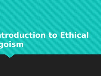Ethical Egoism (Max Stirner) EDUQAS/WJEC ALevel Ethical Thought