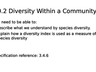 NEW AQA AS Biology 10.2 Diversity within a Community