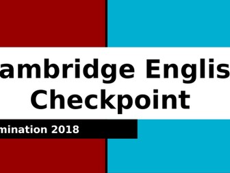 Cambridge Lower Secondary Checkpoint English 2018 Examination Breakdown