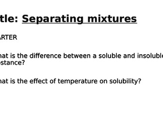 KS3 Chemistry: Separating mixtures