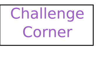Challenge Corner