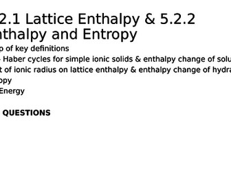 5.2.1 Lattice Enthalpy & 5.2.2 Enthalpy and Entropy