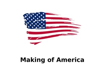 Making of America Revision Booklet Activities and Exam Questions