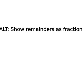 Remainders as fractions