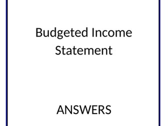 Budgeted Income Statement Answers - Accounting AQA (New Spec)