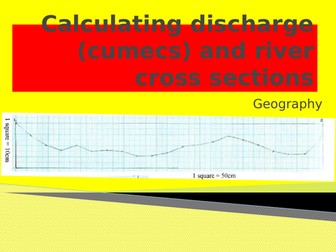 Activities to for drawing a river cross section and calculating discharge - testing relationships