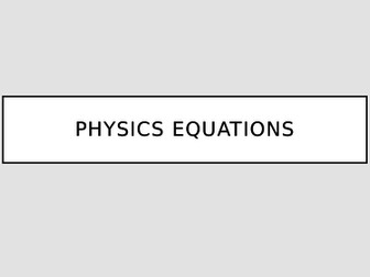 AQA 2016 Physics - all the equations