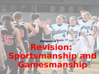 Edexcel (9-1) GCSE Revision: Sportsmanship and Gamesmanship