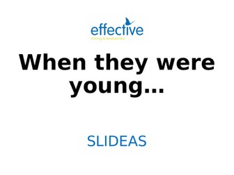 When They Were Young