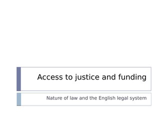 Law - Access to justice and funding