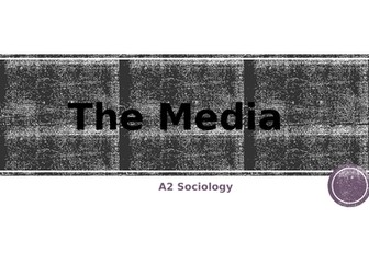 AQA Sociology A Level: relationship between media, control and presentation, and audiences