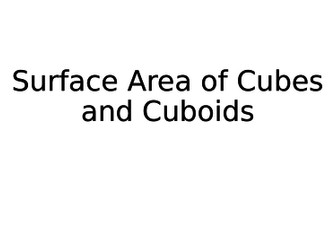 Surface Area of Cubes and Cuboids