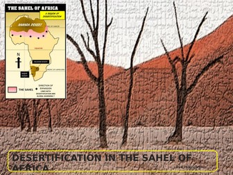 DESERTIFICATION IN THE SAHEL OF AFRICA -CAUSES AND CONSEQUENCES
