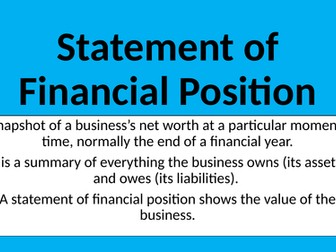 Level 3 BTEC Business. Unit 3 Business Finance : Balance Sheets - Statement of Financial Position
