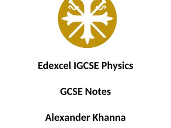 ALL NOTES For Edexcel IGCSE Physics