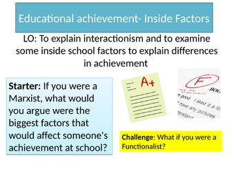 AQA Sociology GCSE- Education inside factors