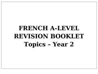 Revision booklet for French A Level (Edexcel) - Year 2