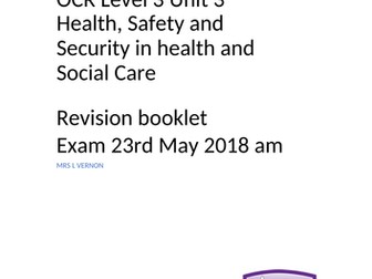 OCR Level 3 Cambridge Technicals 2016 Health and Social Care Unit 3 Health, Safety and Security