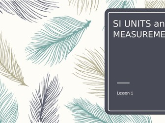 SI units and measurements introduction