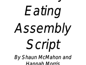 Healthy Foods Assembly Script