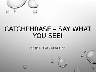 BODMAS Catchphrase