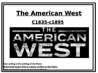 American West 1835-1895 Timeline and notes (EDEXCEL 9-1)