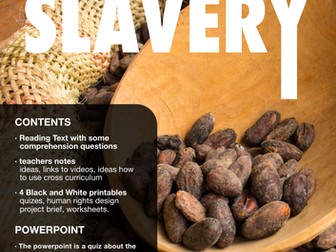 CLASS PROJECT: HUMAN RIGHTS [SLAVERY & CHOCOLATE]